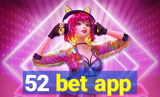 52 bet app